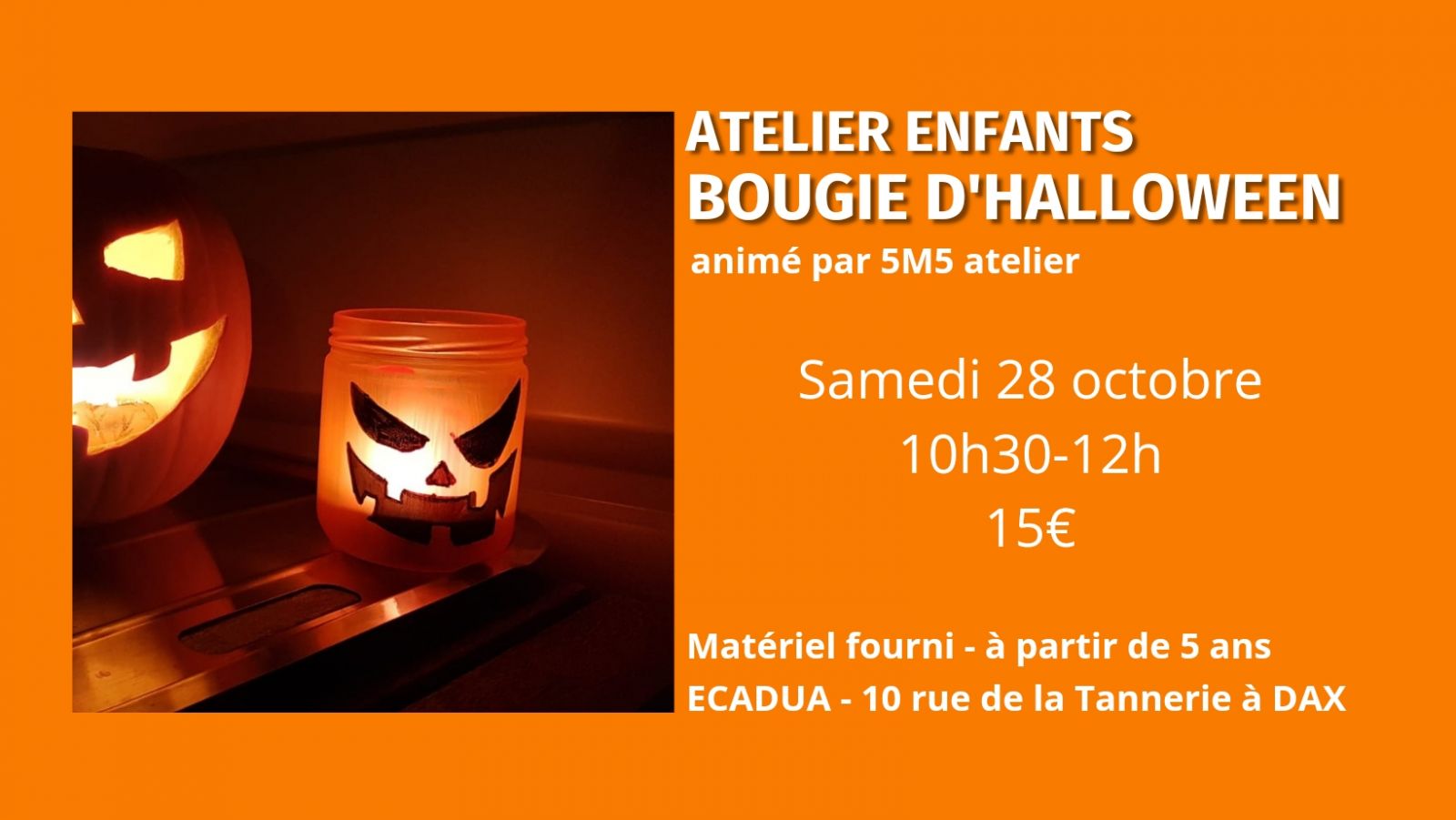 Atelier Bougie d'Halloween / Enfants - Guide des Landes