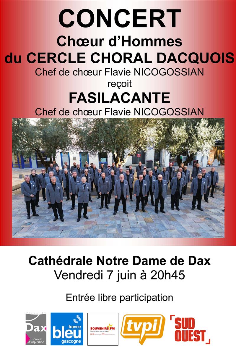 Concert du Chœur d'Hommes du Cercle Choral Dac ...
