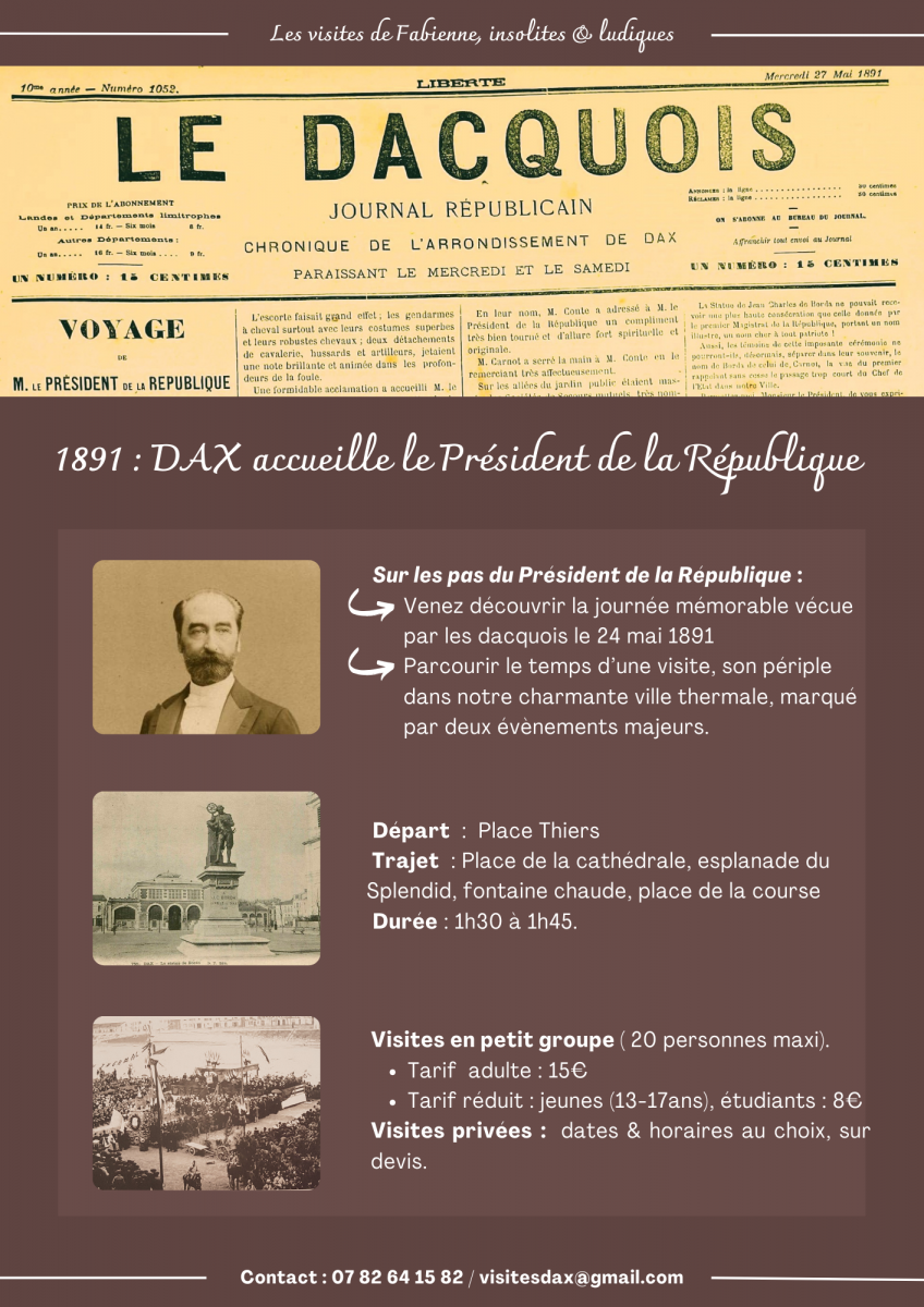 Visite guidée insolite : "1891 : Dax accueille ...