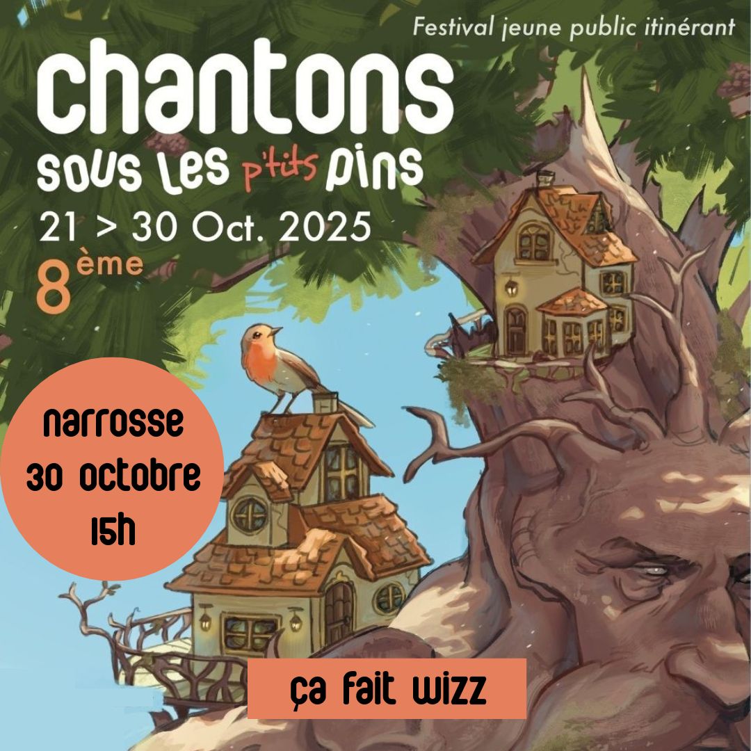 Chantons sous les p'tits pins : Ca fait Wizz - ...