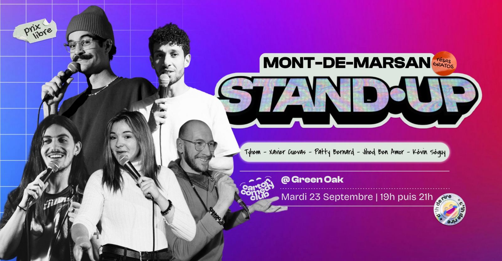 Carton Comedy Night : Tyhem, Patty Bernard, Xa ...