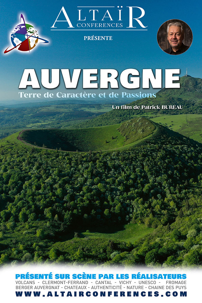 Ciné conférence - Auvergne, terre de caractère ...