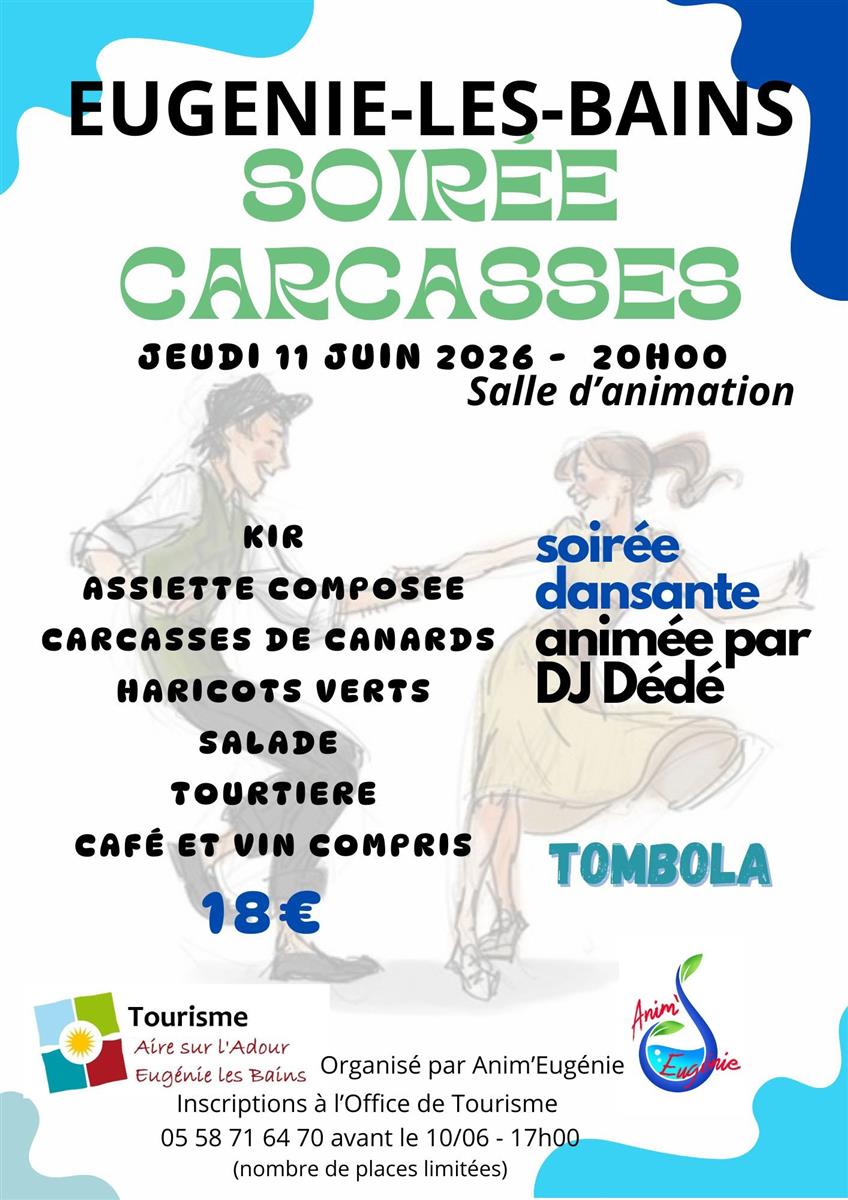 Soirée carcasses à Eugénie-les-Bains