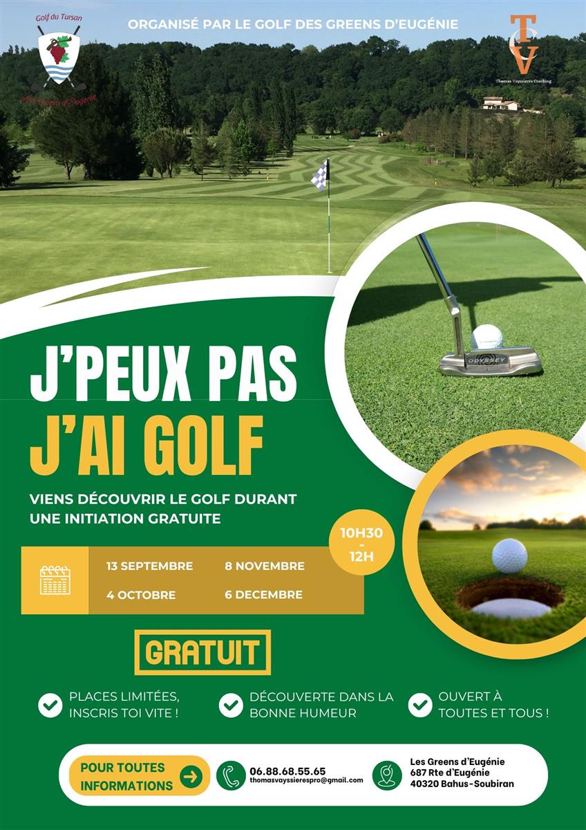 Initiation golf aux Greens d'Eugénie