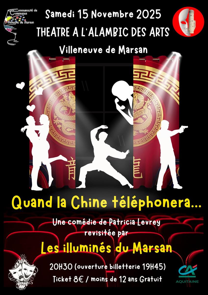 Théâtre : Quand la Chine téléphonera