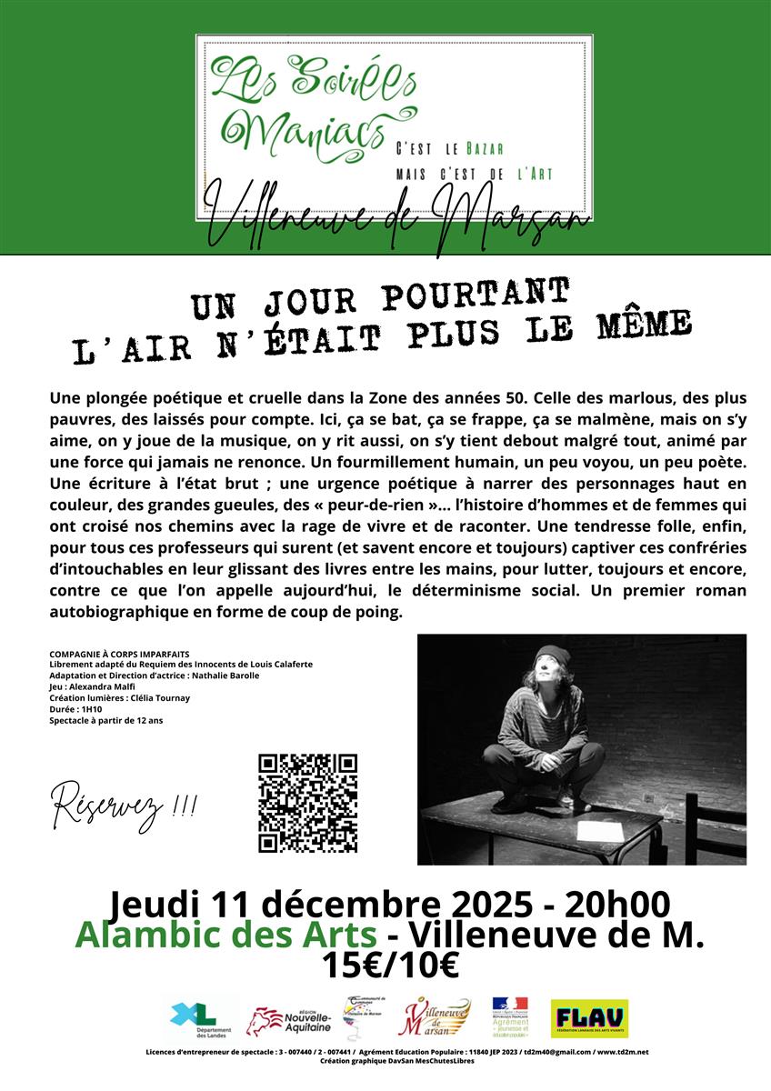 Les Soirées Maniacs : Un jour pourtant l'air n ...