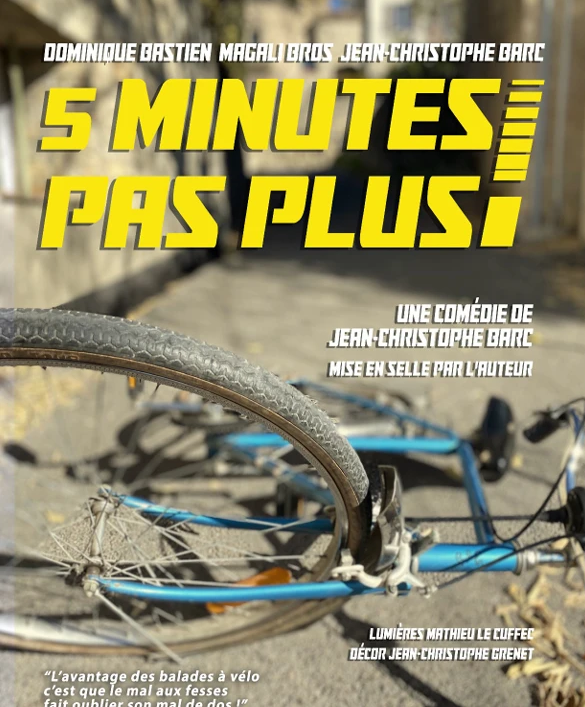 Théâtre : 5 minutes pas plus