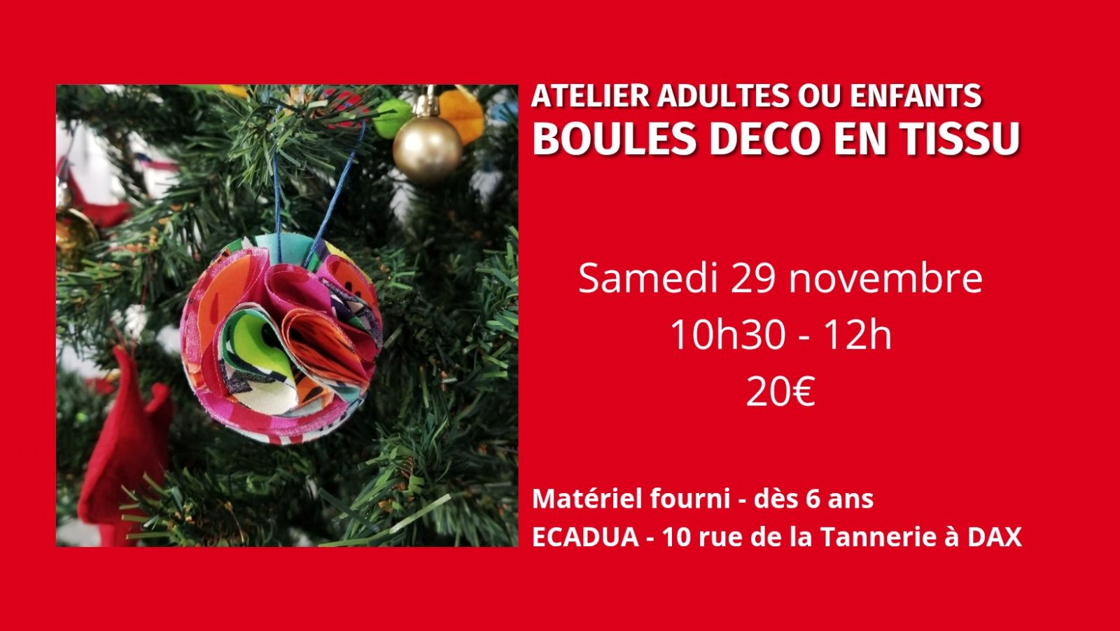 Atelier créatif Boules déco en tissu / Adultes ...