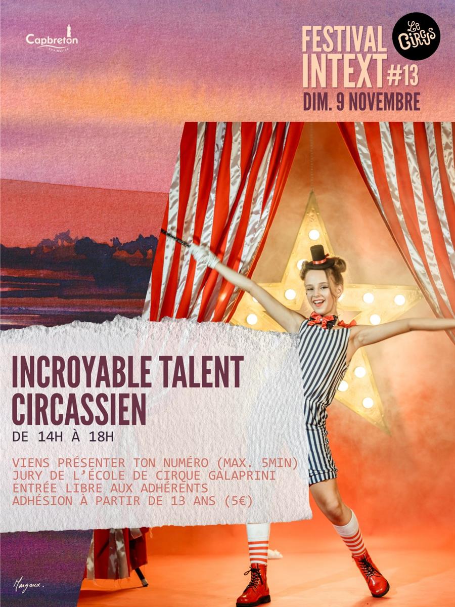 Incroyable Talent Cirquassien Intex Festival