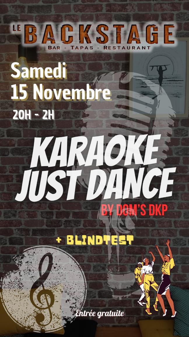 KARAOKE/JUST DANCE Au Backstage