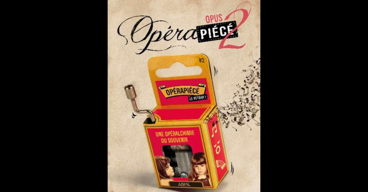 Opérapiécé - Opus 2