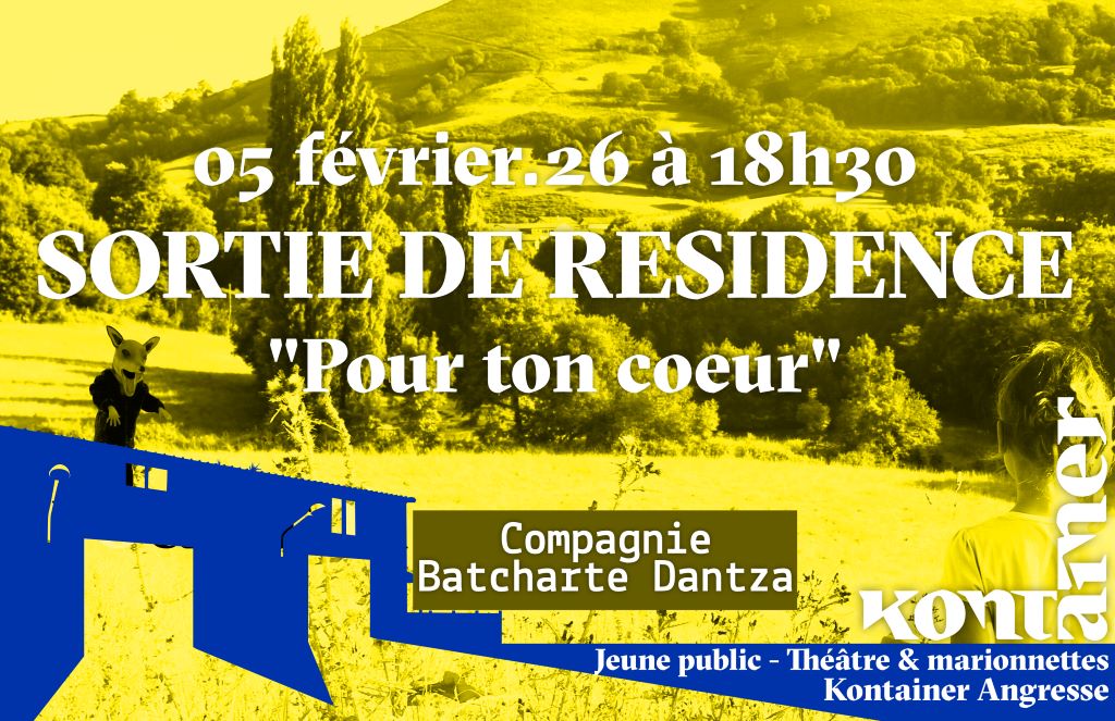 Sortie de résidence / "Pour ton coeur" / Jeune ...