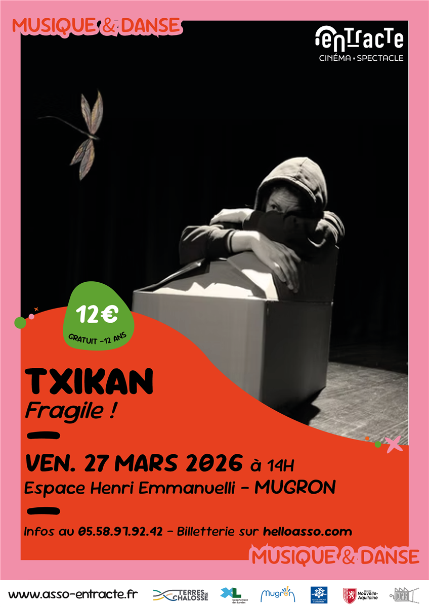 "Fragile !" cie Txikan