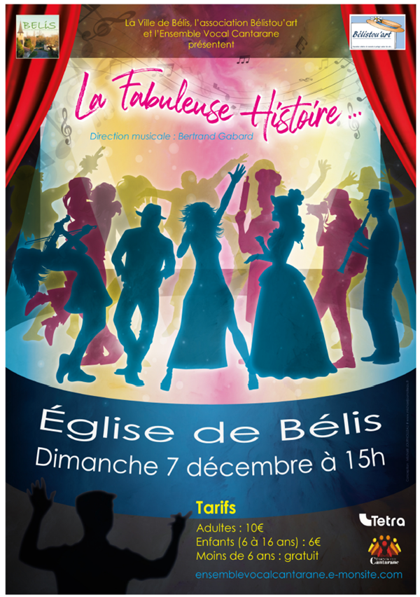 SPECtACLE MUSICAL "la fabuleuse histoire"