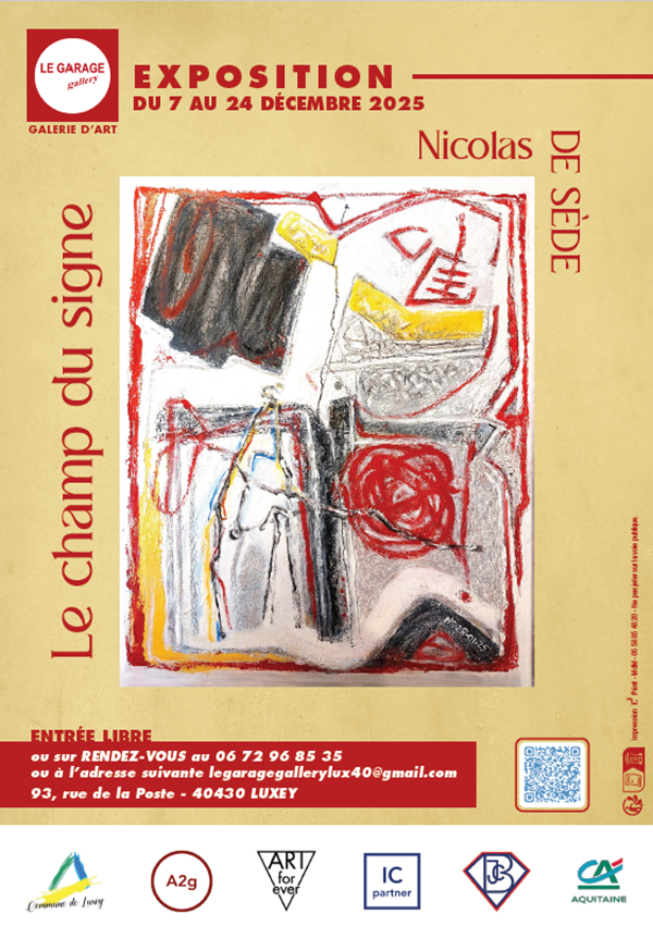 Exposition "Le champ du signe" de Nicolas de Sède