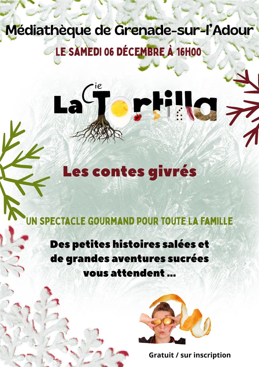 Les contes givrés - cie La Tortilla