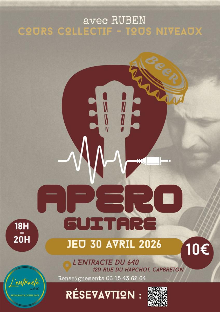 Apéro Guitare à l'entracte du 640