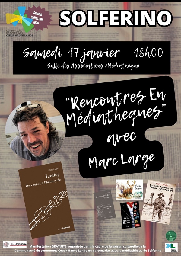 "RENCONTRES EN MEDIATHEQUES" avec MARC LARGE
