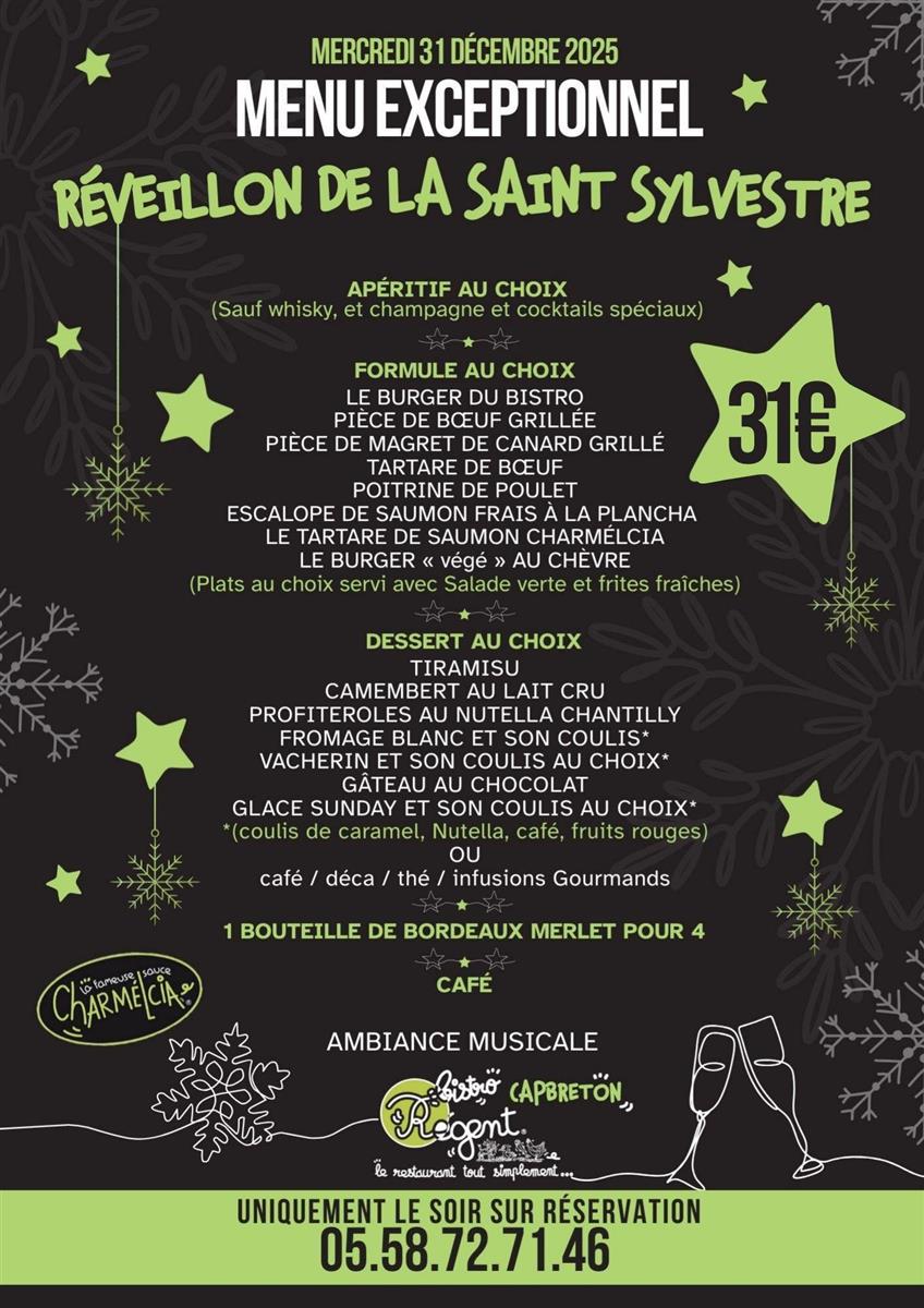 Repas de la Saint Sylvestre au Bistrot Régent