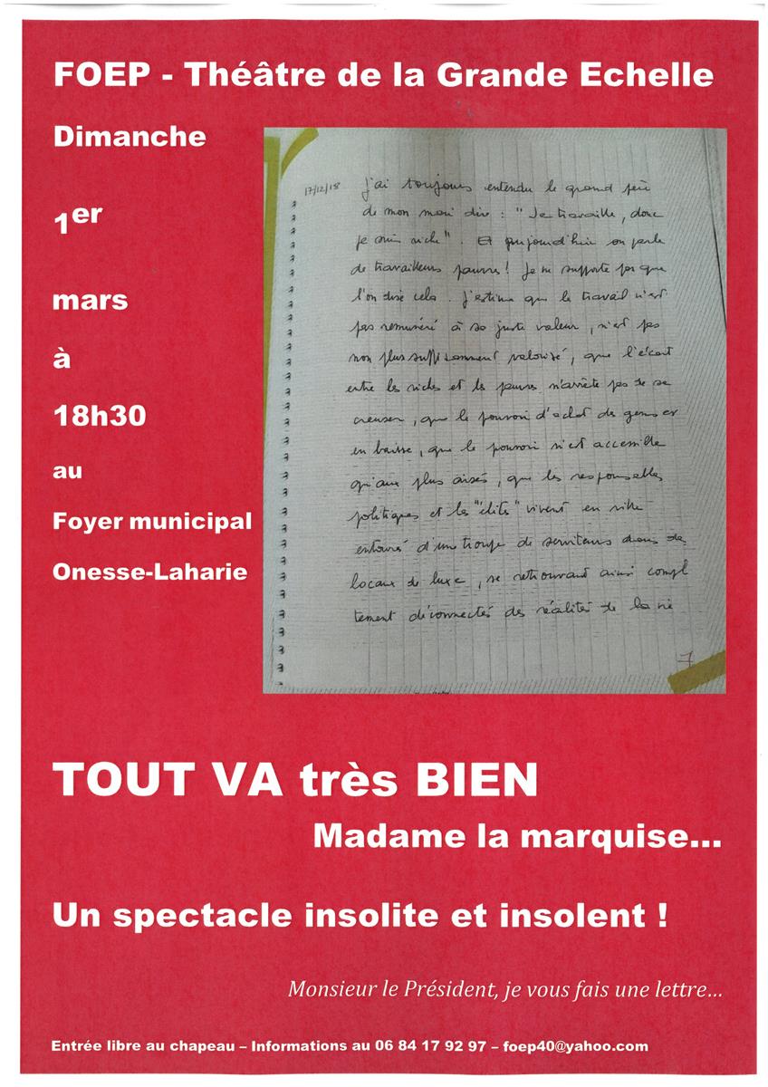 Tout va très bien Madame la marquise