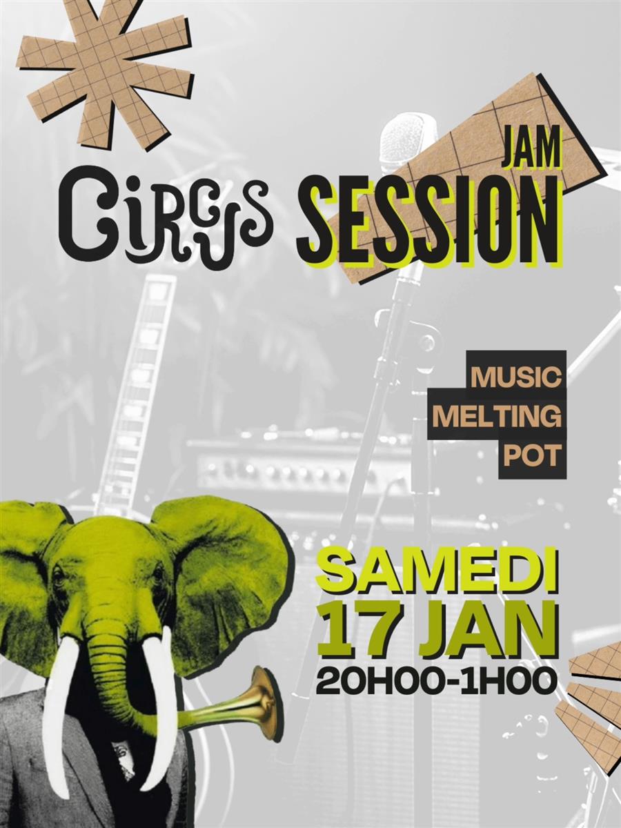 Circus Session : Music Melting pot