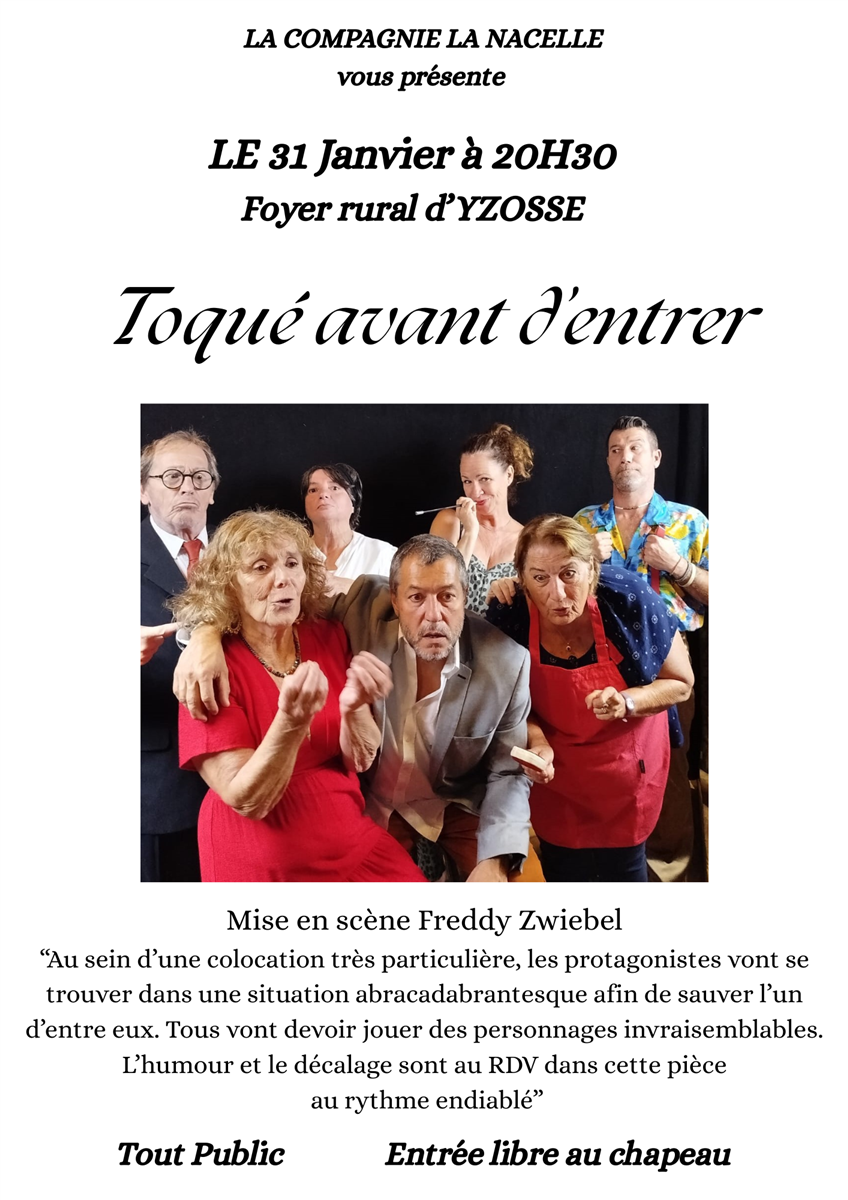 Théâtre : "Toqué avant d'entrer"