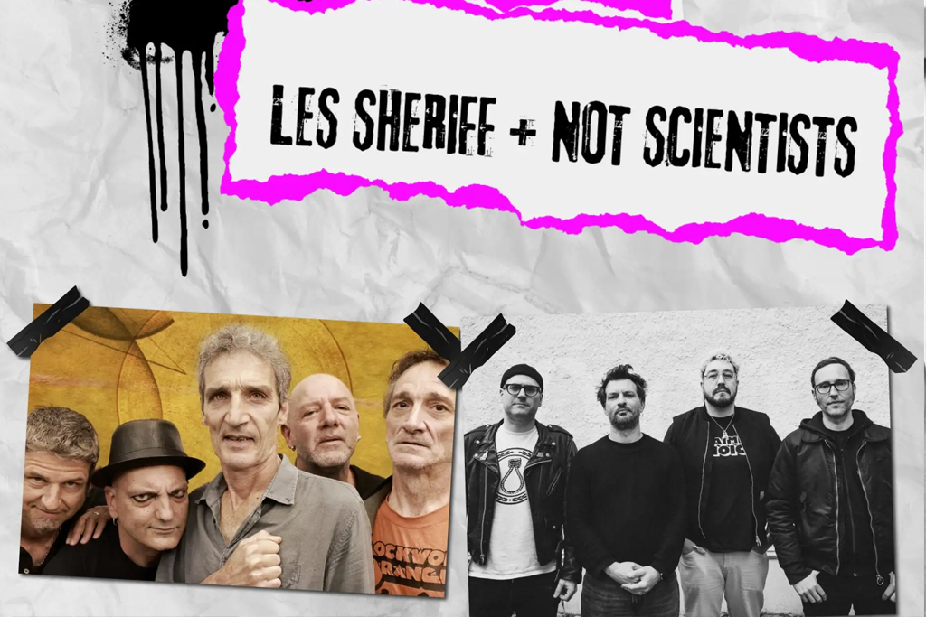 Les shériff + Not Scientists
