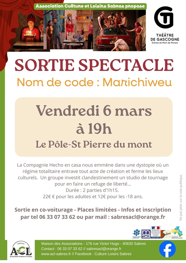 Sortie Spectacle : Nom de code : Marichiweu