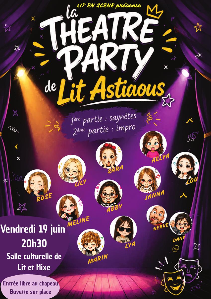 La "Théâtre Party" de Lit Astiaous
