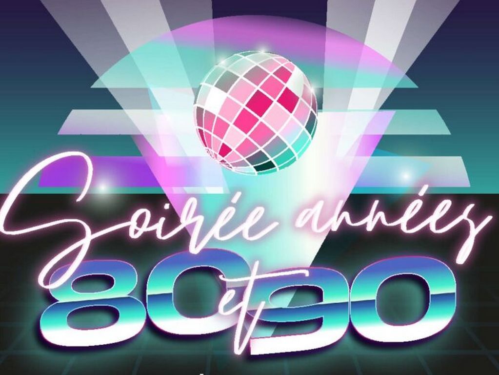 Soirée années 80-90