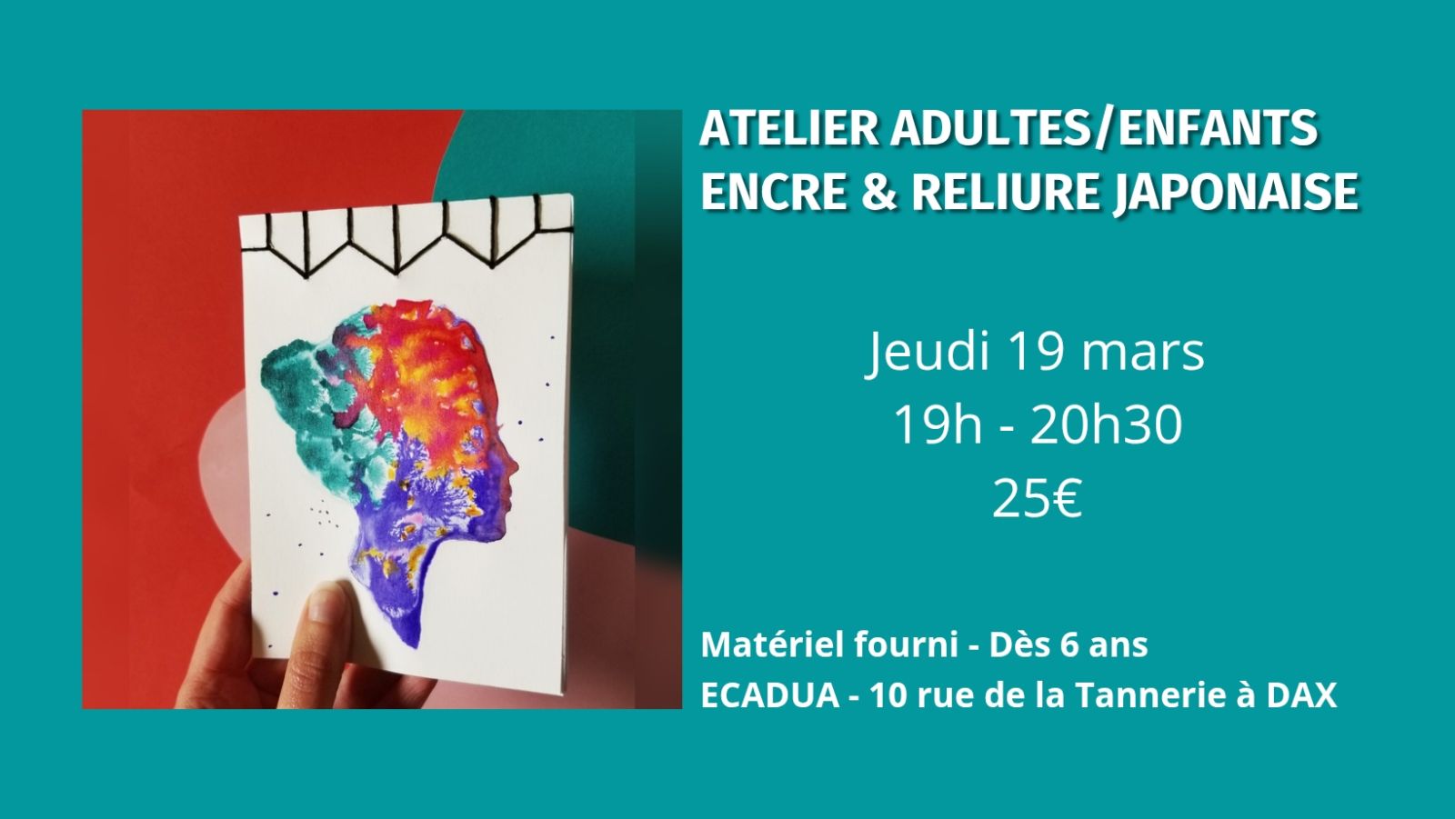 Atelier créatif Encre et reliure / Adultes et  ...