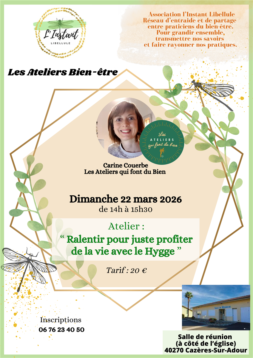 Ateliers bien être : Ralentir pour juste profi ...