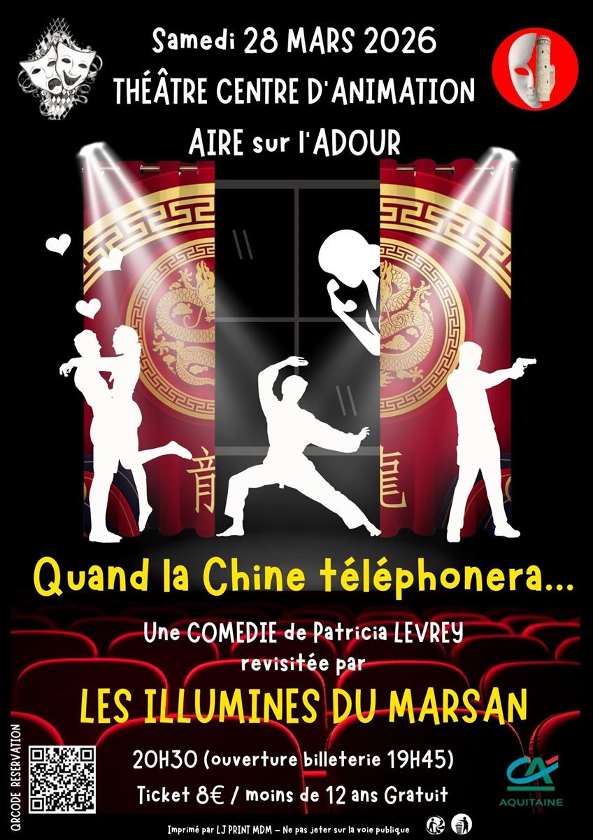 Théâtre "Quand la Chine téléphonera"