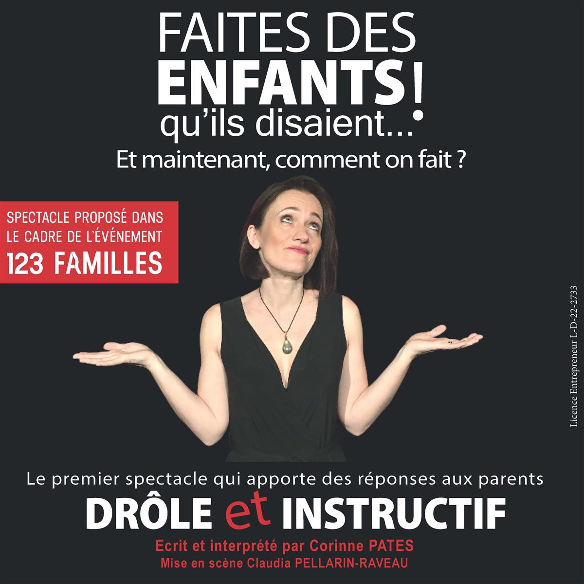 " Faites des enfants qu'ils disaient ! Et main ...