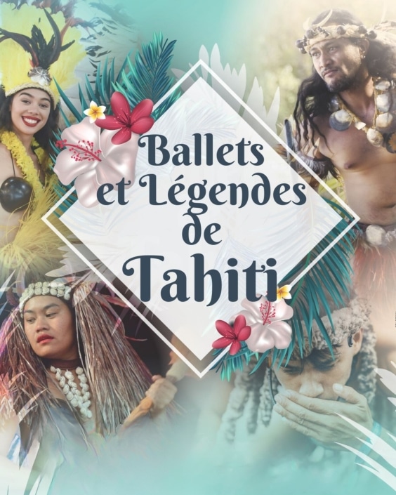 BALLETS ET LÉGENDES DE TAHITI