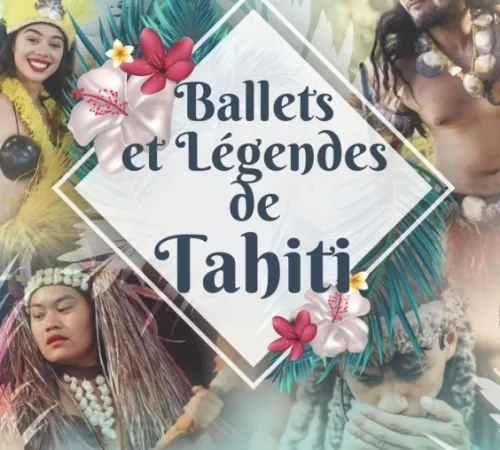 BALLETS ET LÉGENDES DE TAHITI