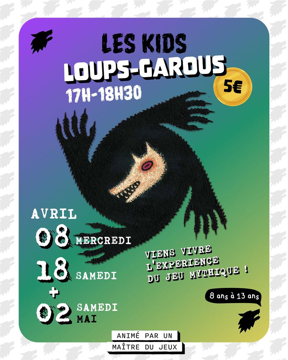 Session Loups-Garous KIDS