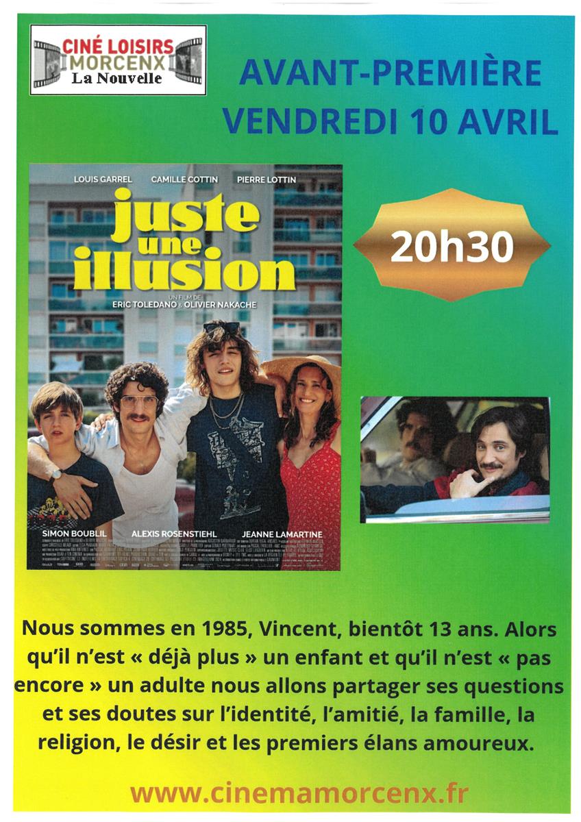 Avant-Première Film "Juste une illusion "