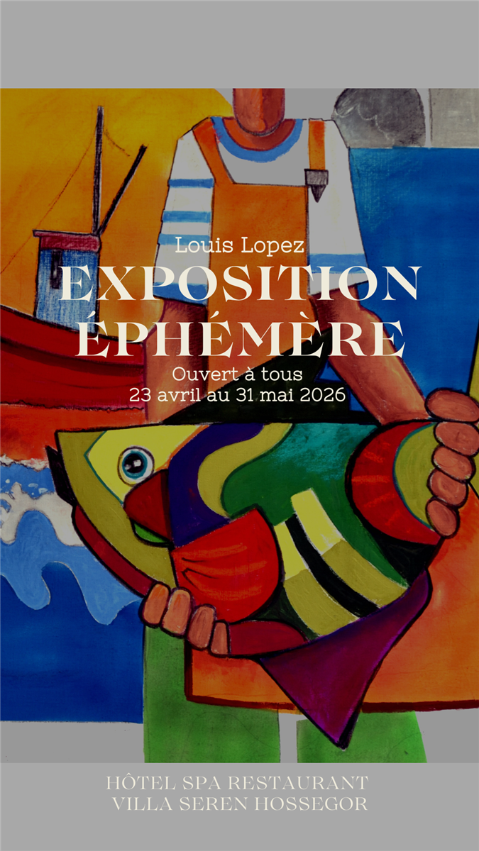 Exposition - Louis Lopez x Villa Seren
