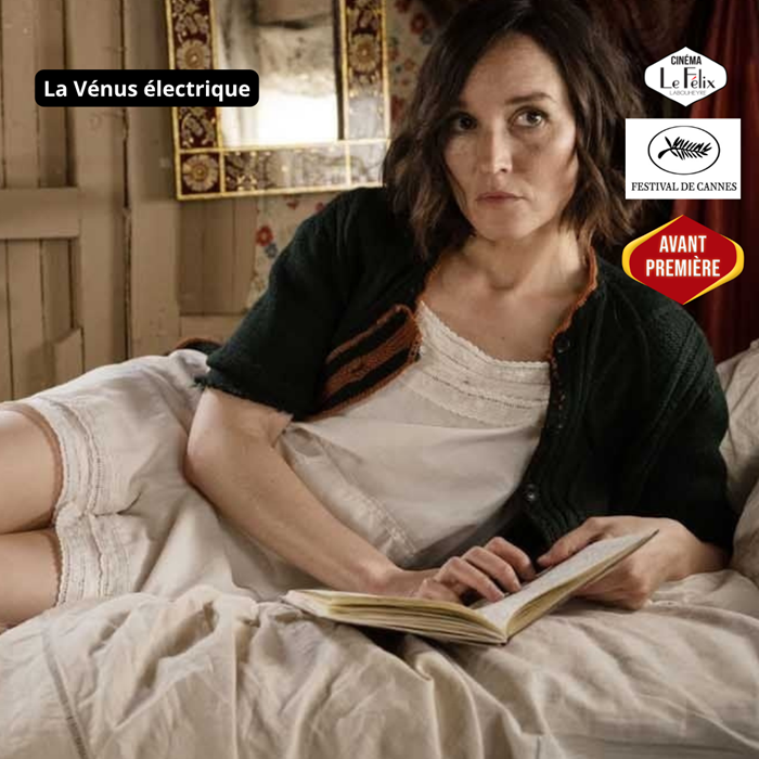 La Vénus Electrique - Avant-première Cannes !