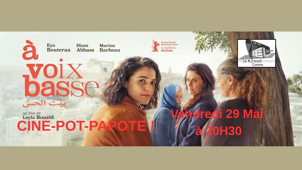 Ciné Pot Papote "à voix basse"