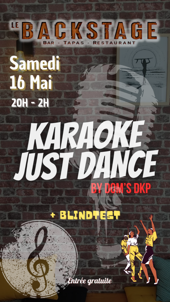 KARAOKE/JUST DANCE Au Backstage