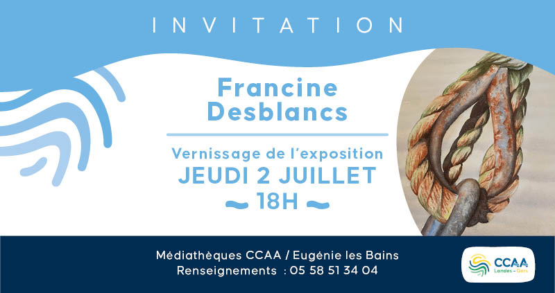 Vernissage de l'EXPOSITION DE FRANCINE DESBLANCS