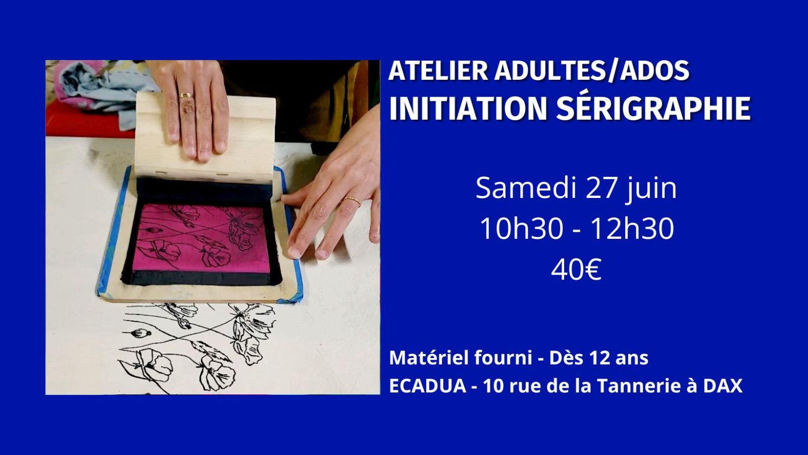 Atelier d’initiation à la sérigraphie / Adulte ...