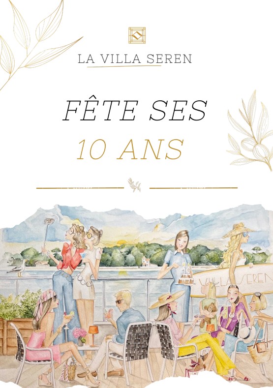 La Villa Seren fête ses 10 ans