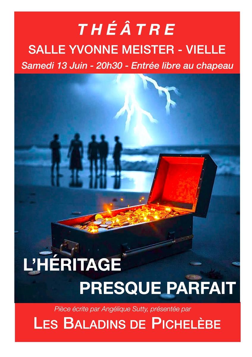 Théâtre “L'héritage presque parfait”