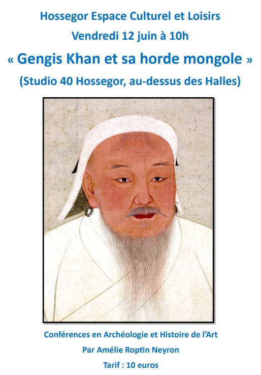 Conférence sur Gengis Khan et sa horde mongole