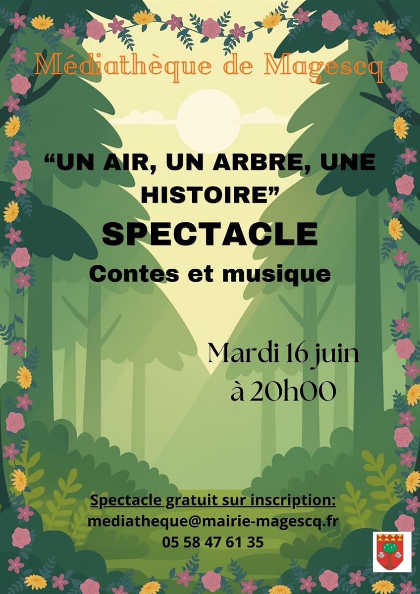 Spectacle "Un air, un arbre, une histoire"