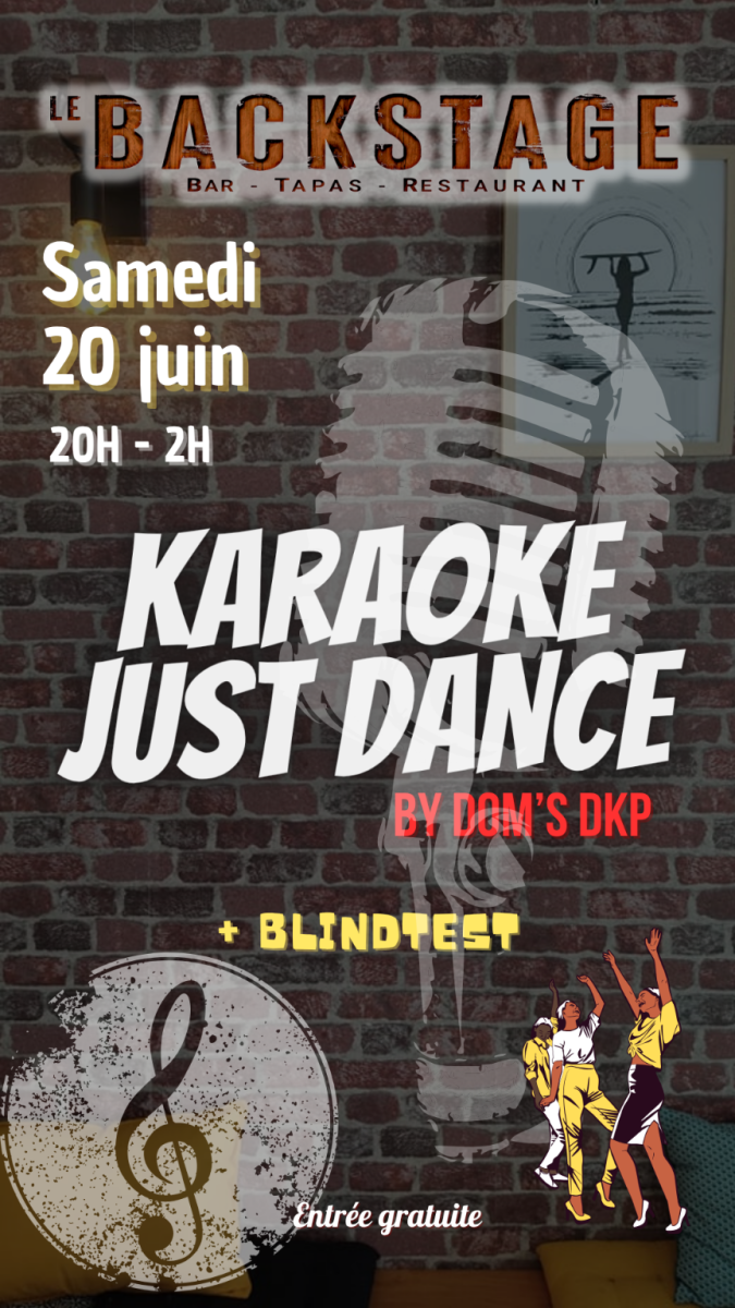 KARAOKE/JUST DANCE Au Backstage