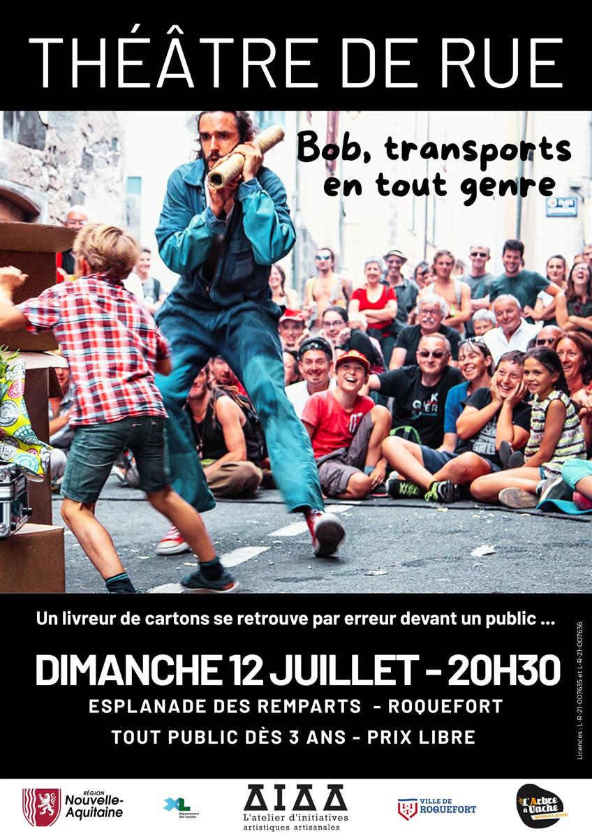 Théâtre de rue : Bob, transports en tout genre